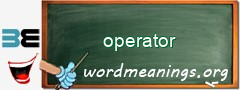 WordMeaning blackboard for operator